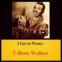 High Society - T-Bone Walker