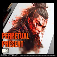 Rift - Perpetual Present