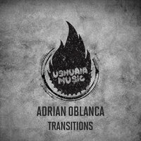 Transitions - Adrian Oblanca