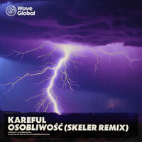 OSOBLIWOŚĆ - Kareful & Skeler
