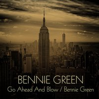 People Will Say We're in Love - Bennie Green