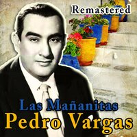 Ay, ay, ay, ay - Pedro Vargas