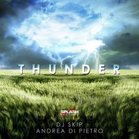 Thunder - Dj Skip