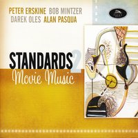 Night and Day - Peter Erskine & Bob Mintzer & Darek Oles & Alan Pasqua