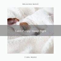 Waves of of Total Relax with Bird pt. 2 - Calm Doggy
