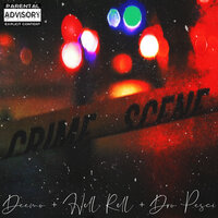Crime Scene - Deemo & Hell Rell & Dro Pesci