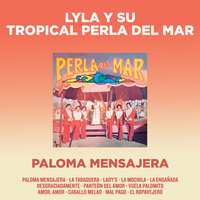Lady´s - Lyla Y Su Tropical Perla Del Mar