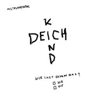 Ich Bin Ein Geist - Deichkind