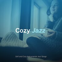 May I Please Come In? - Cozy Jazz