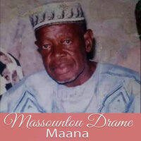 Massountou Drame Maana, Pt. 7 - Ganda Fadiga & Demba Ganda Fadiga