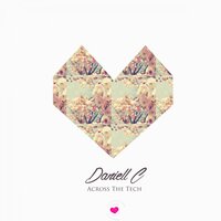 Across The Tech - Daniell C