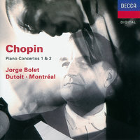 Chopin: Piano Concerto No. 2 in F Minor, Op. 21 - I. Maestoso - Jorge Bolet & Orchestre Symphonique De Montreal & Charles Dutoit & Фридерик Шопен