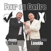 Les emmerdements - Jacques Siroul & Raymond-Jean Lenoble & Jacques Siroul, Raymond-Jean Lenoble