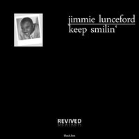 Keep Smilin', Keep Laughin', Be Happy - Jimmie Lunceford