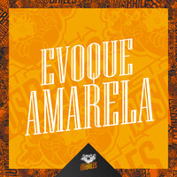 Evoque Amarela - MC Jeff & DJ PBeats