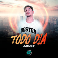 Todo Dia - Ueda & DAN SOARES NOBEAT & HENRIQUE PASION