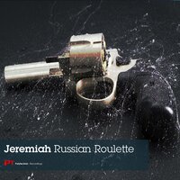 Russian Roulette - Jeremiah & Grade-E