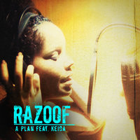 A Plan - Razoof & Keida & TVS