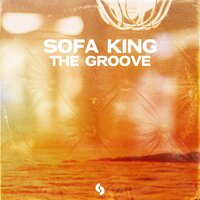 The Groove - Sofa King