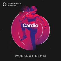 Cardio - Power Music Workout