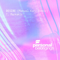 Desire - T.Markakis & Manuel Kane