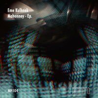 Mahonney - Eme Kulhnek