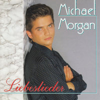 Wohin gehst Du im Traum - Michael Morgan