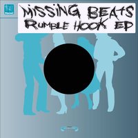 Rumble Hook - Rui Da Silva & Missing Beats