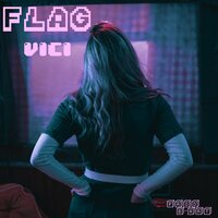 Vici - FLAG