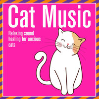 Sleepy - Cat Music Dreams & Relax My Cat & Cat Music Zone