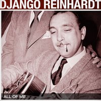 You're Driving Me Crazy - Django Reinhardt