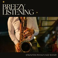 Urban Rhythm Tales - Smooth Piano Jazz Band