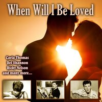When Will I Be Loved - The Everly Brothers