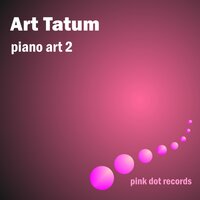 Stompin' At the Savoy - Art Tatum
