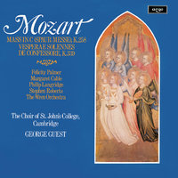 Mozart: Vesperae solennes de confessore in C, K.339 - 2. Confitebor tibi, Domine - Felicity Palmer & Margaret Cable & Philip Langridge & Stephen Roberts & The Choir of St John’s Cambridge & The Wren Orchestra & Вольфганг Амадей Моцарт
