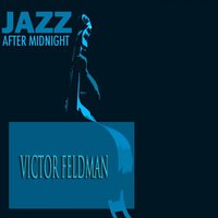 Suite Sixteen - Victor Feldman