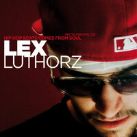 No Podran - Lex Luthorz & Jefe de la M