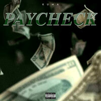 Paycheck - Ngasmafunk & Kuma