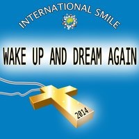 You Know How I Feel - International Smile