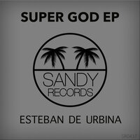 Super Good - Esteban De Urbina