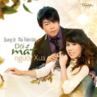 Đôi Mắt Người Xưa - Quang Le