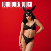 Intimate Secrets Shared - Erotic Massage Music Ensemble