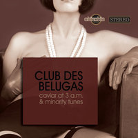 Kissez in Gallop - Club Des Belugas