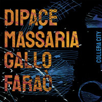 Leads You To - Alberto Dipace & Andrea Massaria & Danilo Gallo & Ferdinando Faraò