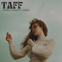 Taff - Cherifi Akram & MONS