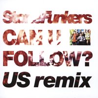 Can U Follow? - Stonefunkers & David Shaw & David Darlington