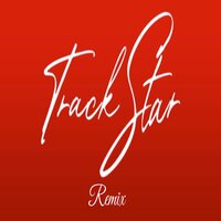 Track Star - ZayySaucyy