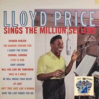 Will You Love Me Tomorrow - Lloyd Price