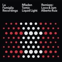 Liquid Light - Mladen Tomic