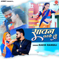 Sawan Barse To - Rakhi Rangili
